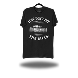 LOVE DON'T PAY BLACK CLASSIC TEE