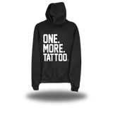 ONE MORE TATTOO HOODIE