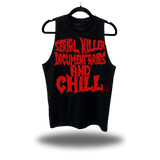 SERIAL KILLER DOCUMENTRIES AND CHILL CLASSIC BLACK TANK TOP