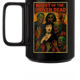 NIGHT OF THE DRIVEN DEAD BLACK COFFEE MUG