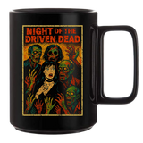 NIGHT OF THE DRIVEN DEAD BLACK COFFEE MUG