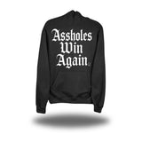 ASSHOLE WIN AGAIN BLACK HOODIE