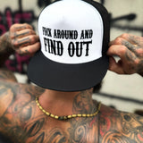 FUCK AROUND BLACK & WHITE FLAT BILL HAT