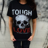 TOUGH LOVE CLASSIC TEE