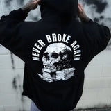 NEVER BROKE HOODIE