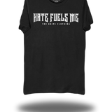 HATE FUELS ME BLACK CLASSIC TEE
