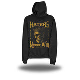 HATERS NEVER WIN BLACK HOODIE