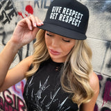 GIVE RESPECT GET RESPECT BLACK FLAT BILL HAT