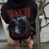 SMOKE 'EM HOODIE