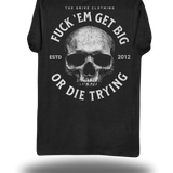 GET BIG OR DIE TRYING CLASSIC TEE