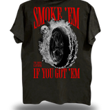 SMOKE E'M CLASSIC TEE