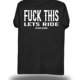 FUCK THIS CLASSIC TEE