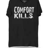 COMFORT KILLS CLASSIC TEE