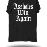 ASSHOLES WIN CLASSIC TEE
