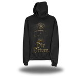 DIE DRIVEN BLACK HOODIE