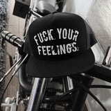 FUCK YOUR FEELINGS BLACK HAT