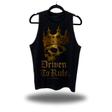 DRIVEN TO RULE CLASSIC TANK TOP