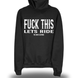 FUCK THIS HOODIE