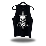DIE WITH HONOR TANK TOP