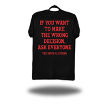 ASK EVERYONE CLASSIC TEE