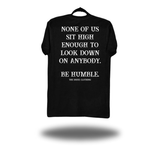 BE HUMBLE CLASSIC TEE