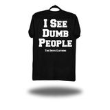 DUMB PEOPLE CLASSIC TEE