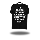 GET AGGRESSIVE CLASSIC TEE
