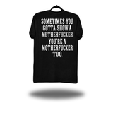 SHOW THEM CLASSIC TEE