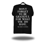BE GRATEFUL CLASSIC TEE