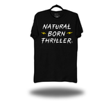BORN THRILLER CLASSIC TEE