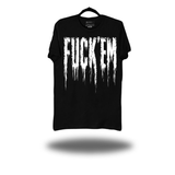 F*CK EM GRUNGE CLASSIC TEE