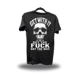 GET WITH IT ROAD RASH BLACK TEE 1.0