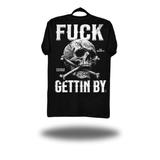GETTIN BY CLASSIC TEE