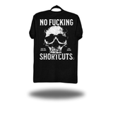 NO SHORTCUTS CLASSIC TEE
