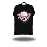 NEVER PERFECT CLASSIC TEE