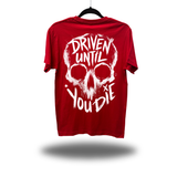 UNTIL DIE RED CLASSIC TEE