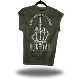 F*CK Y'ALL ROAD RASH MUSCLE MILITARY GREEN TEE