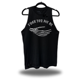 PAY ME ROAD RASH TANK TOP