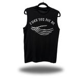 PAY ME CLASSIC MUSCLE TANK