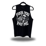 F*CK PAY ME CLASSIC TANK TOP