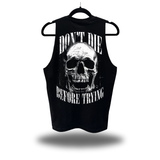 DON'T DIE CLASSIC TANK TOP