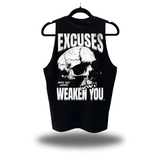 EXCUSES WEAKEN CLASSIC TANK TOP