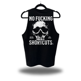 NO SHORTCUTS CLASSIC TANK TOP