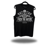 F*CK THE HATERS CLASSIC MUSCLE TANK
