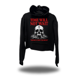 TIME NOT WAIT CROP HOODIE