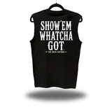 SHOW'EM ROAD RASH MUSCLE TANK