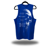 BEFORE DIE ROYAL BLUE CLASSIC TANK TOP