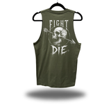 FIGHT OR DIE CLASSIC TANK TOP MILITARY GREEN