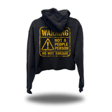 WARNING CROP HOODIE