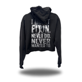 NEVER WANTED CROP HOODIE